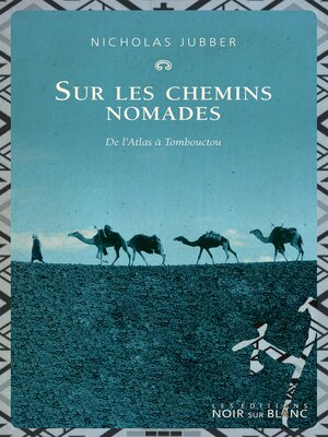 cover image of Sur les chemins nomades